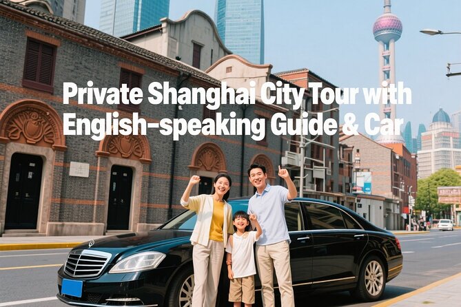 Private Shanghai Hightlight Day Tour with English-speaking Guide - Key points at a glance